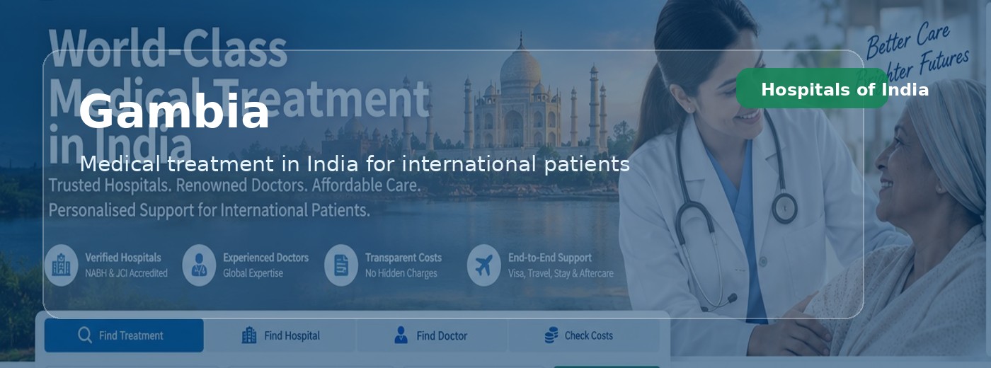 Gambia Patients | Hospitals of India