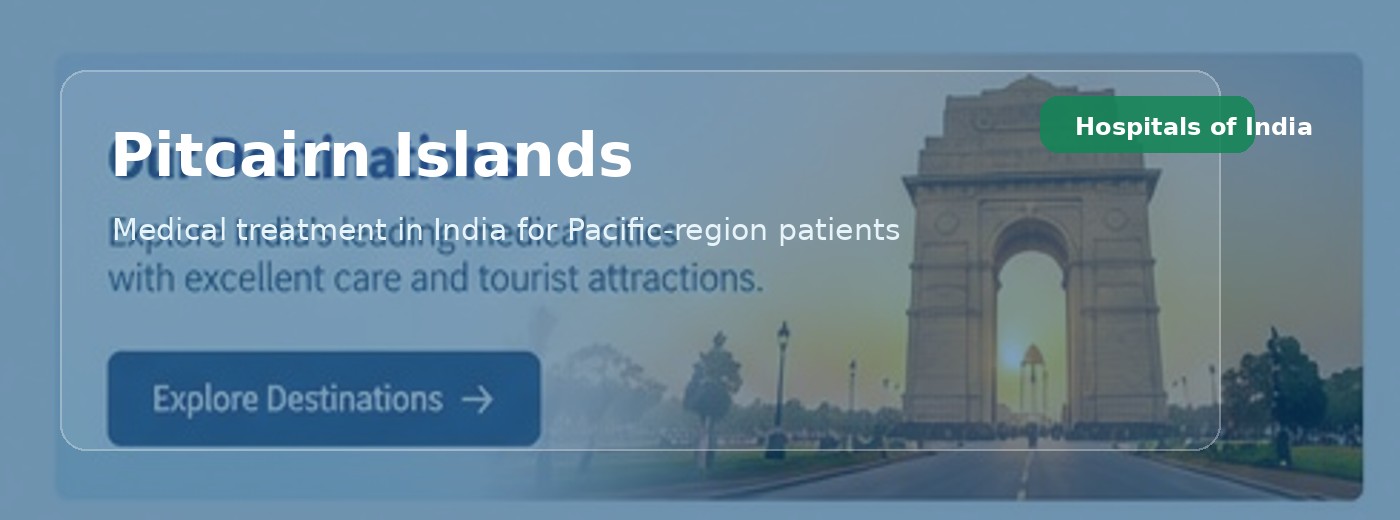Pitcairn Islands Patients | Hospitals of India