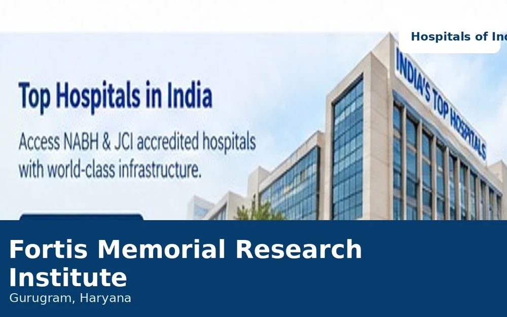 Fortis Memorial Research Institute